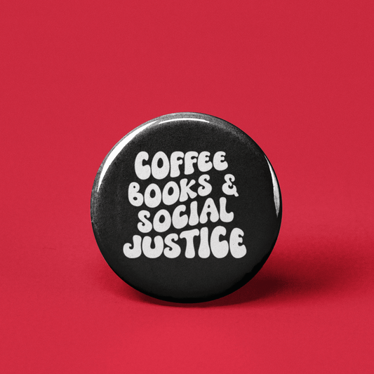 Coffee Books Social Justice Pinback Button - Spiral Circle