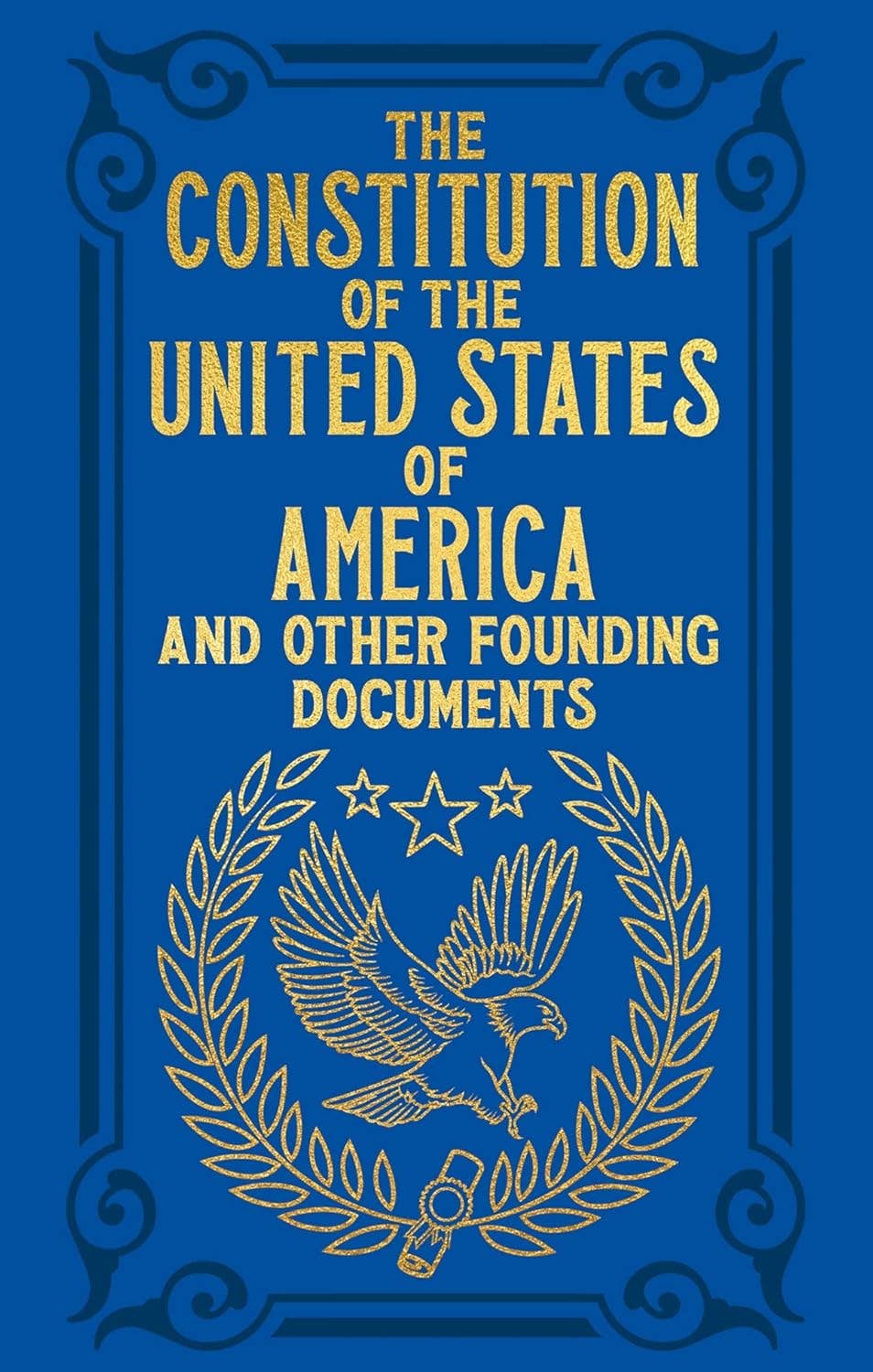 Constitution Of The United States (Arcturus Ornate Classics) - Spiral Circle