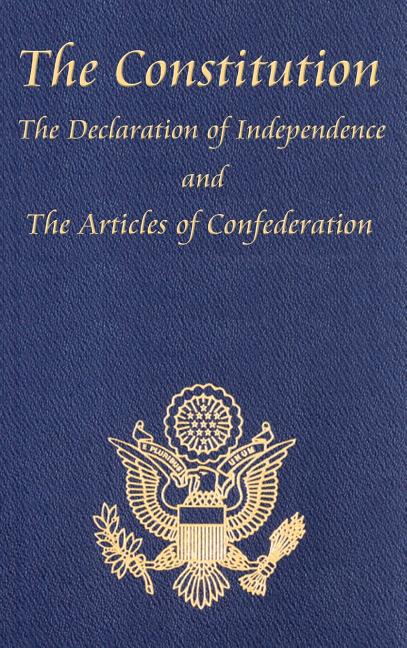 Constitution of the United States of America, with the Bill of Rights and All of the Amendments; The Declaration of Independence; And the Articles - Spiral Circle