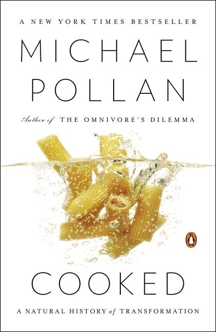 Cooked: A Natural History of Transformation - Spiral Circle
