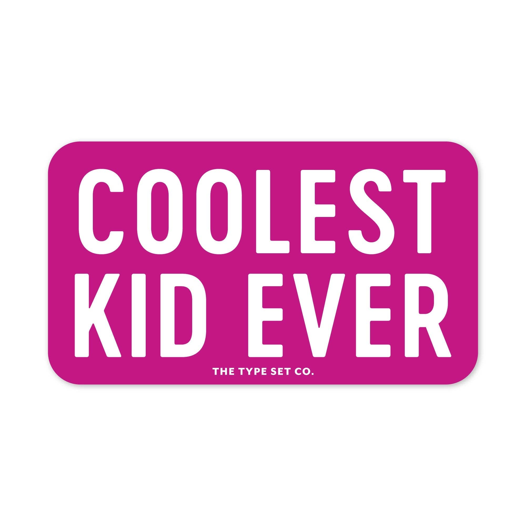 "Coolest Kid Ever" Sticker - Spiral Circle