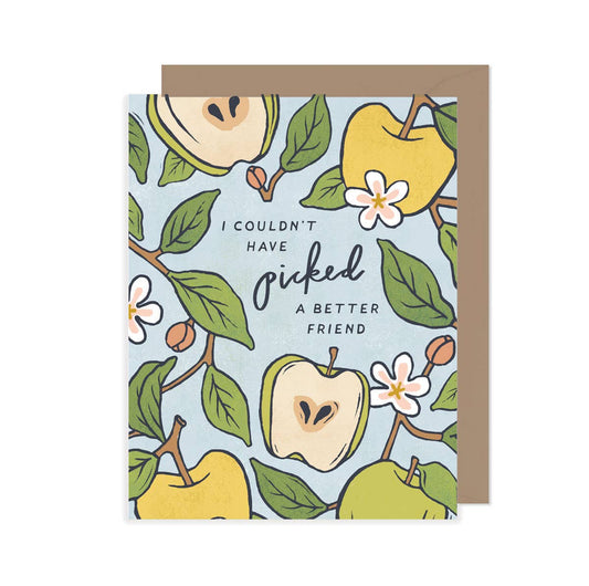 Couldn't Have Picked a Better Friend - Apple Friendship Card - Spiral Circle