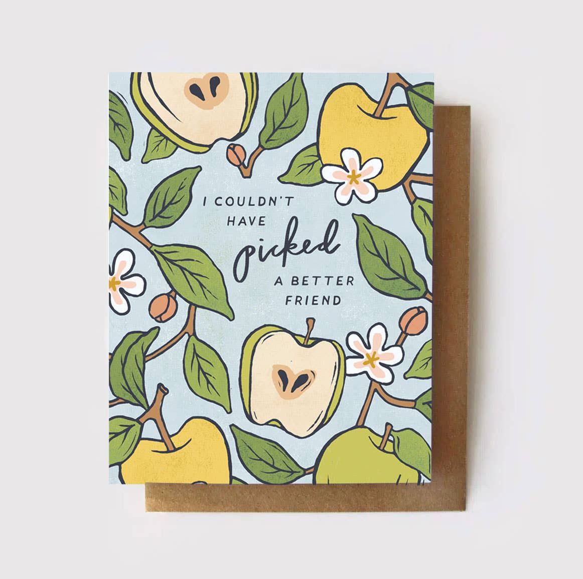 Couldn't Have Picked a Better Friend - Apple Friendship Card - Spiral Circle