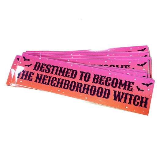 Destined To Become The Neighborhood Witch Vinyl Sticker - Spiral Circle