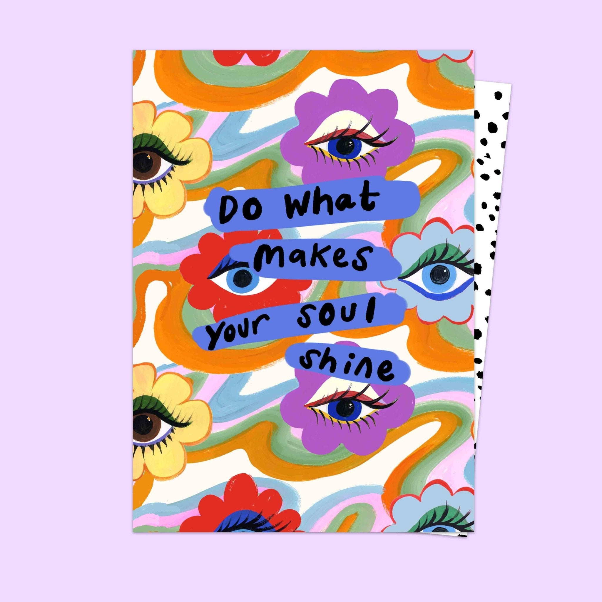 Do What Makes Your Soul Shine Card - Spiral Circle