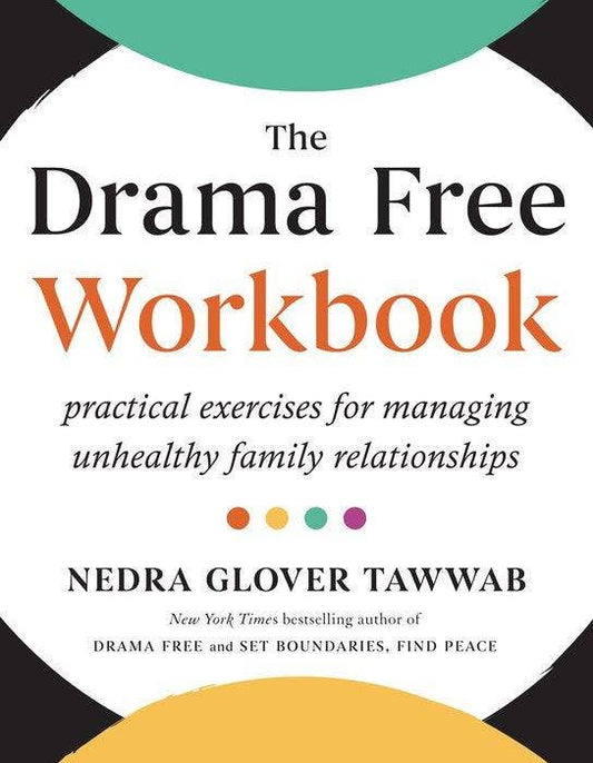 Drama Free Workbook, The - Spiral Circle