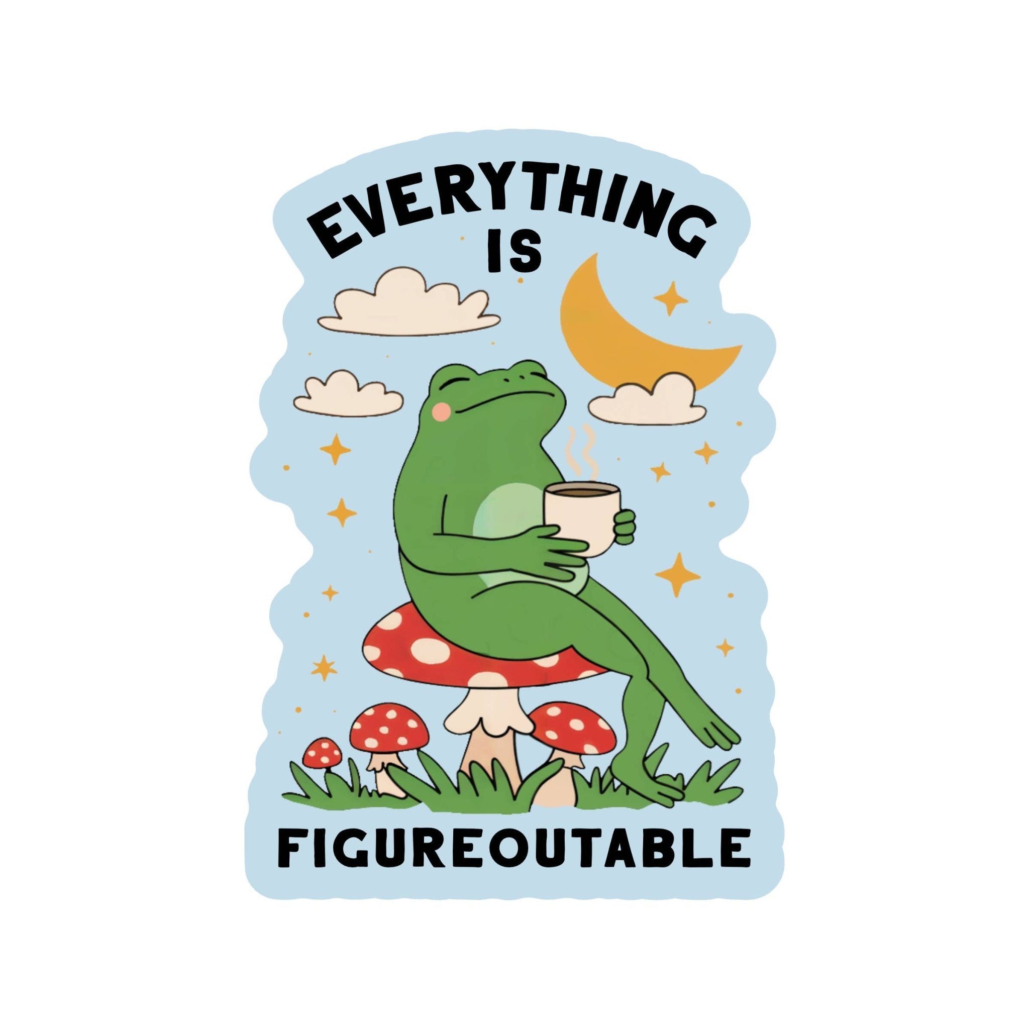 Everything is Figureoutable Frog Sticker - Spiral Circle