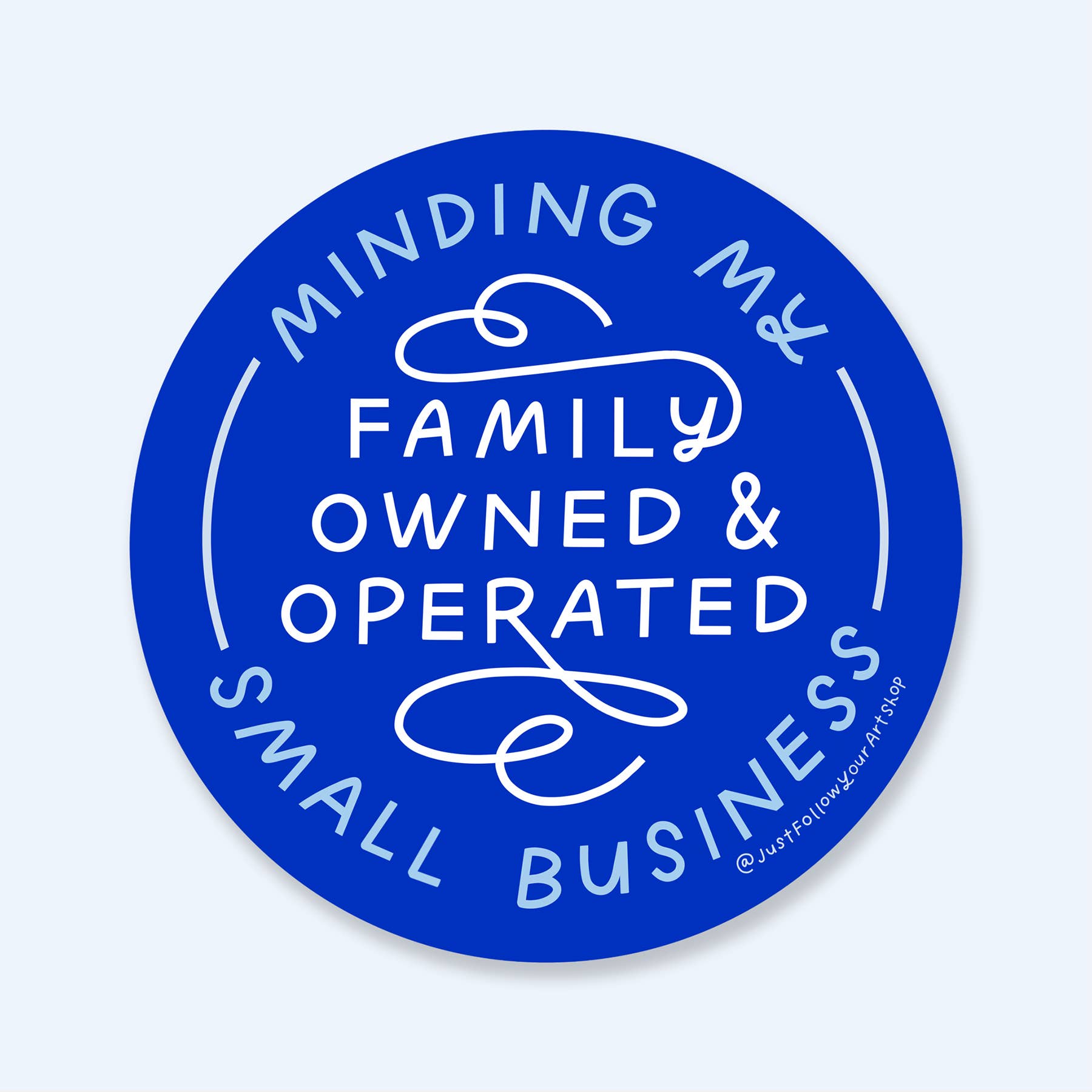 Family Owned Sticker - Spiral Circle