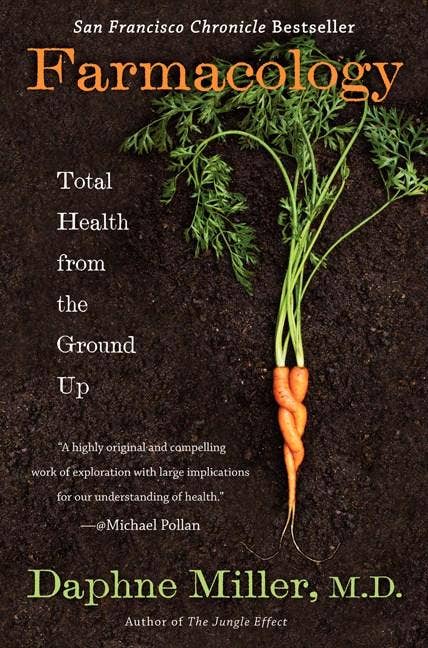 Farmacology: Total Health From the Ground Up - Spiral Circle