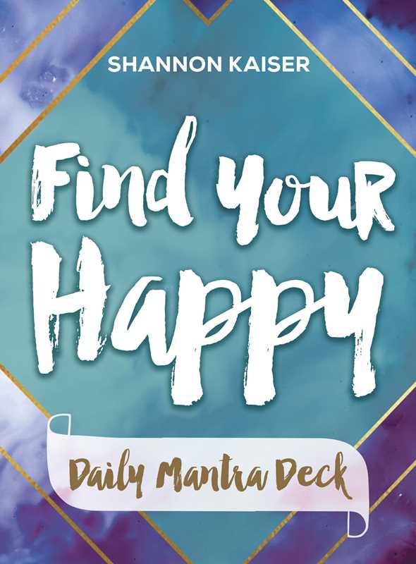 Find Your Happy Daily Mantra Deck - Spiral Circle