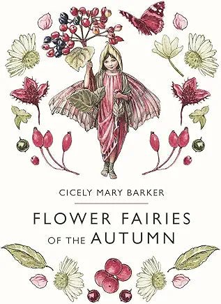 Flower Fairies of the Autumn - Spiral Circle