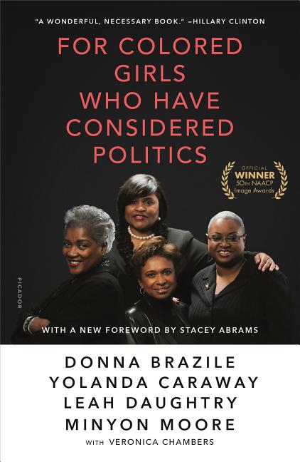 For Colored Girls Who Have Considered Politics - Spiral Circle