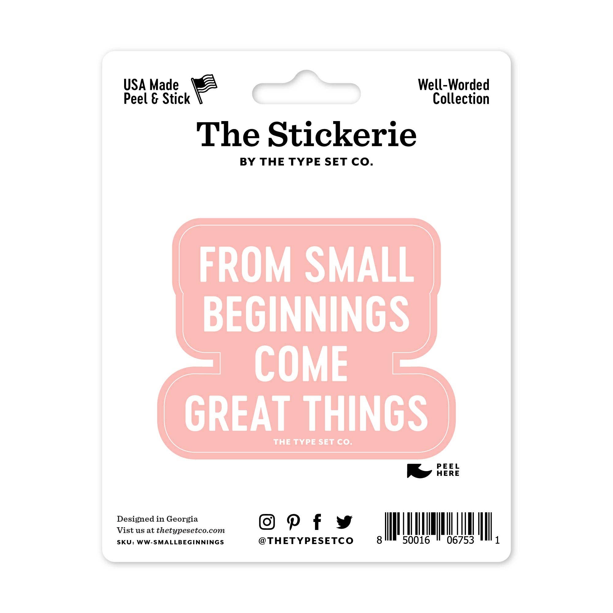 "From Small Beginnings Come Great Things" Sticker - Spiral Circle