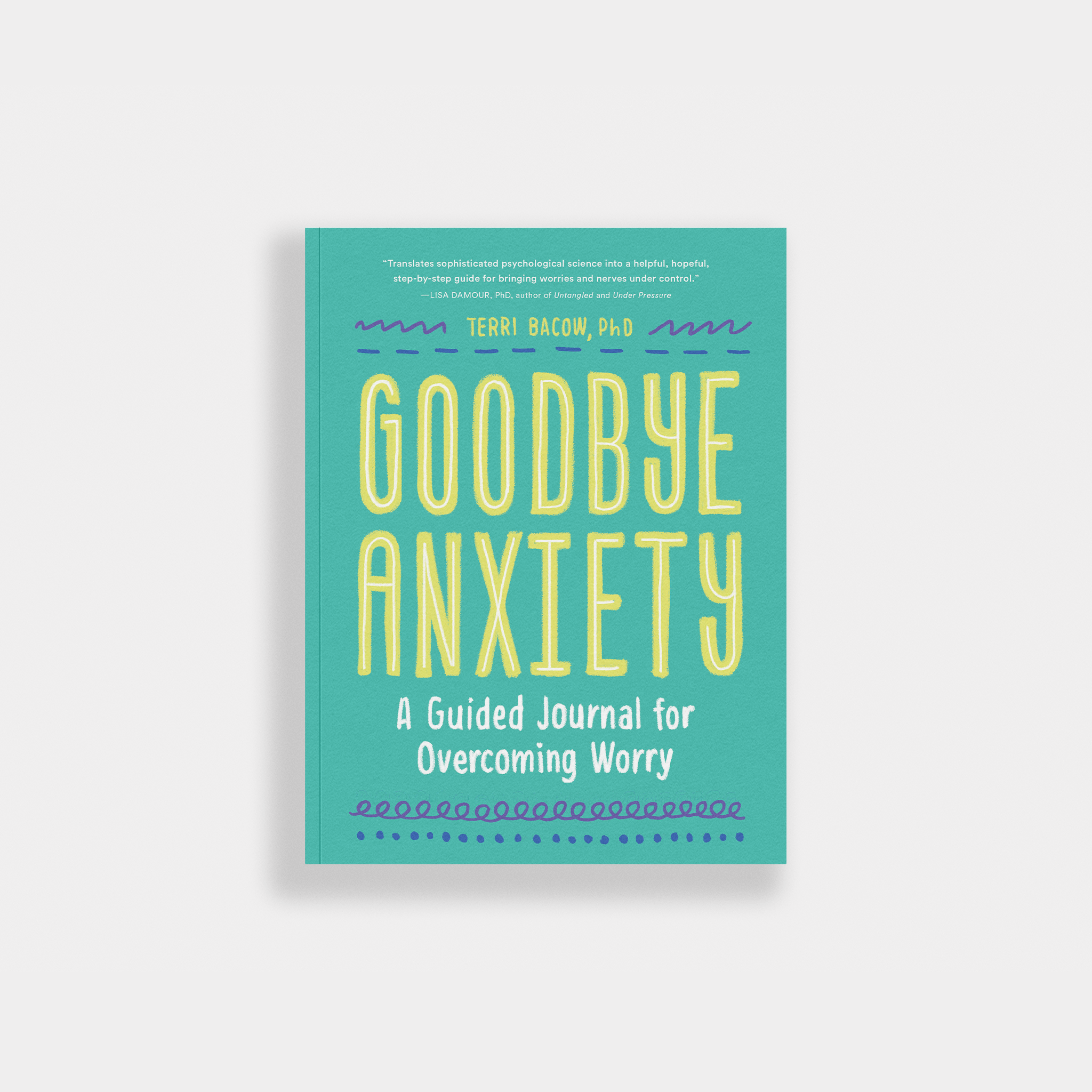 Goodbye, Anxiety: A Guided CBT Journal (Self Care) - Spiral Circle