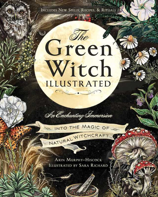 Green Witch Illustrated by Arin Murphy - Hiscock - Spiral Circle