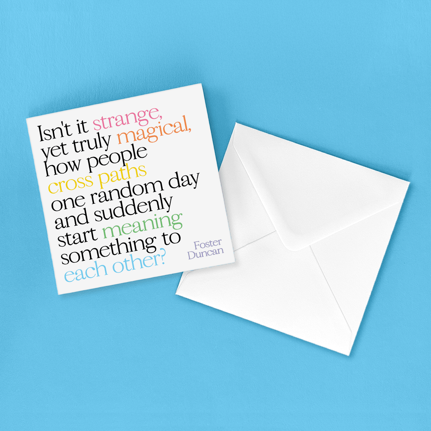 Greeting Card "Isn't It Strange" Inspirational Card - Spiral Circle