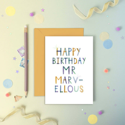 Happy Birthday Mr Marvellous – Birthday Foiled Greeting Card - Spiral Circle