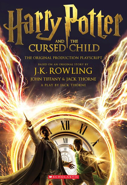 Harry Potter and the Cursed Child, Parts One and Two: The Official Playscript of the Original West End Production - Spiral Circle
