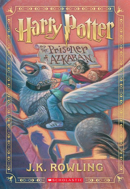 Harry Potter and the Prisoner of Azkaban (Harry Potter, Book 3) - Spiral Circle
