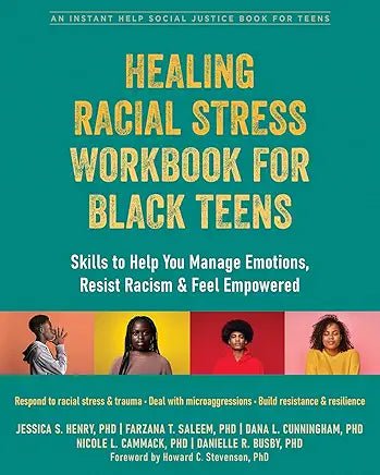 Healing Racial Stress Workbook for Teens - Spiral Circle