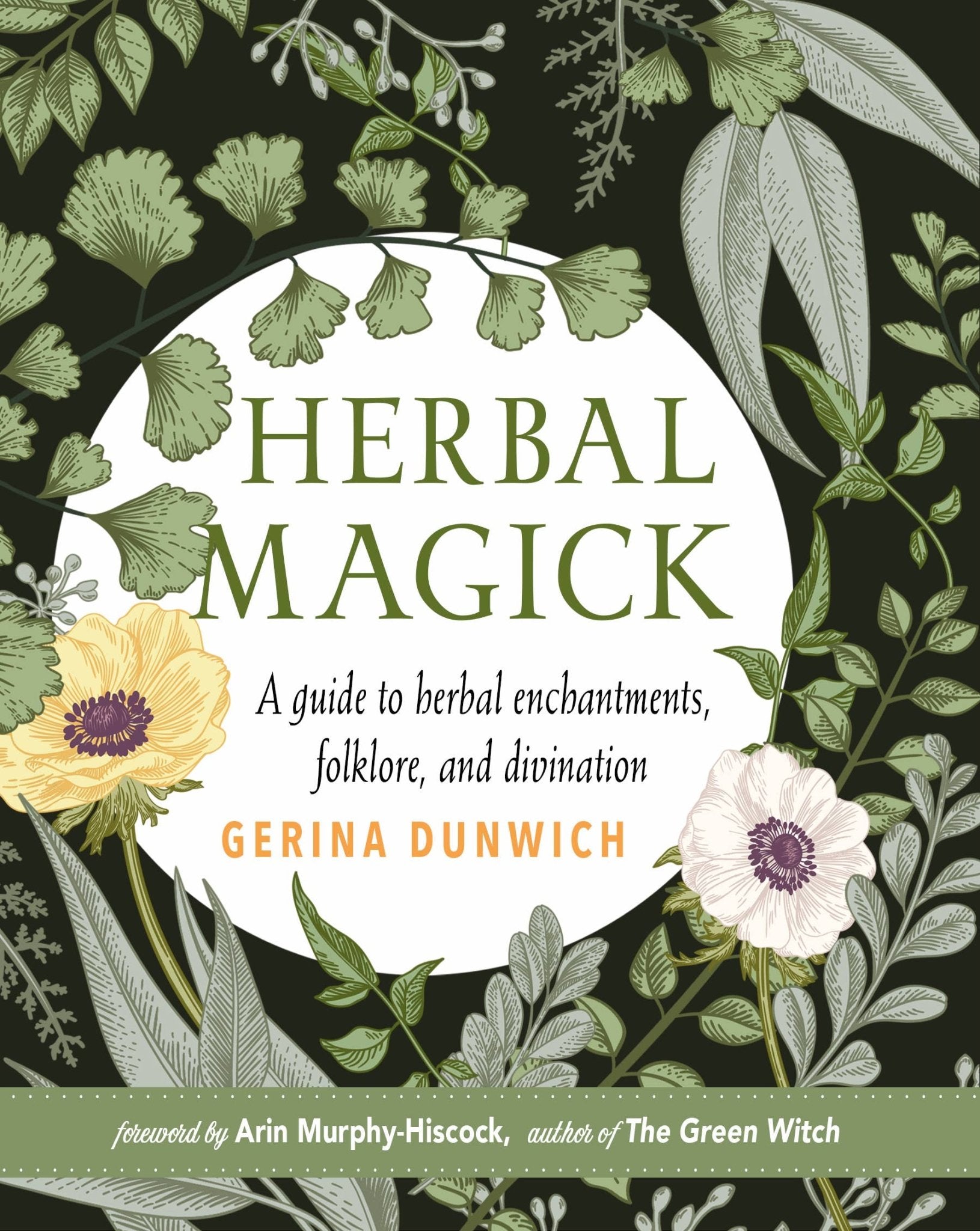 Herbal Magick (Hardcover) - Spiral Circle