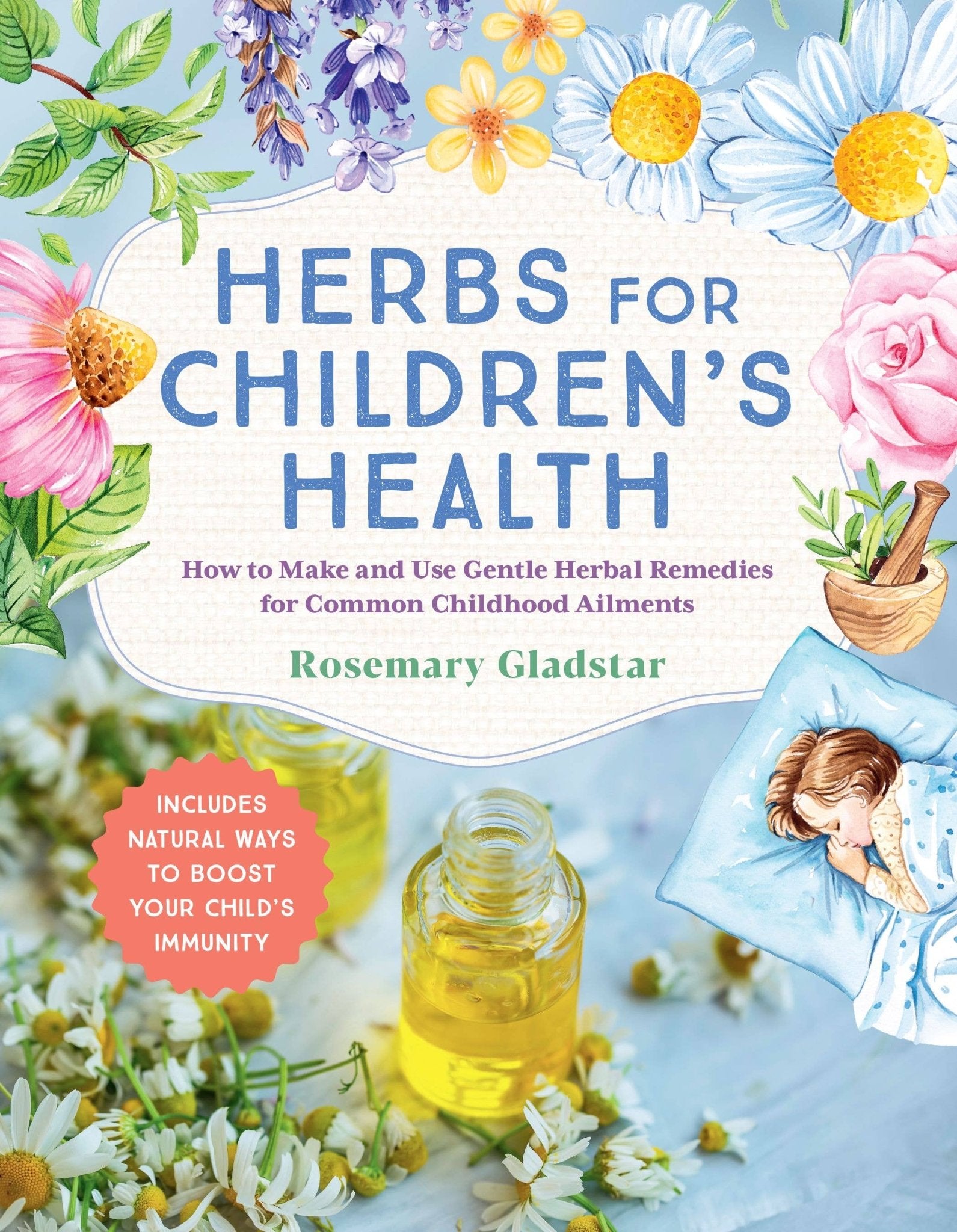 Herbs for Children's Health, 3rd Edition - Spiral Circle