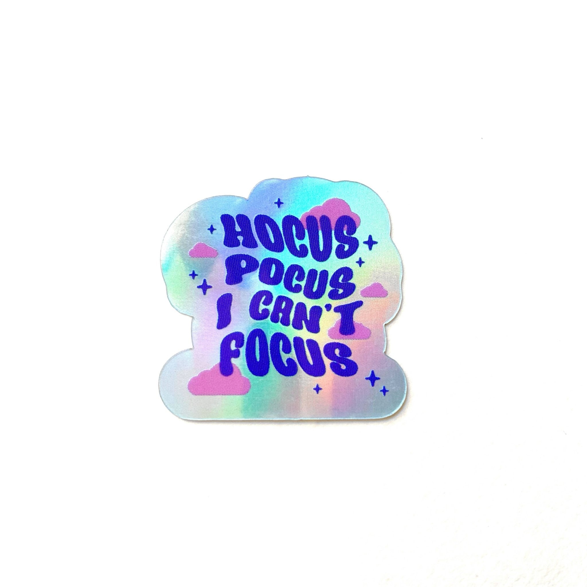 Hocus Pocus I Can't Focus Holo Mini Sticker - Spiral Circle
