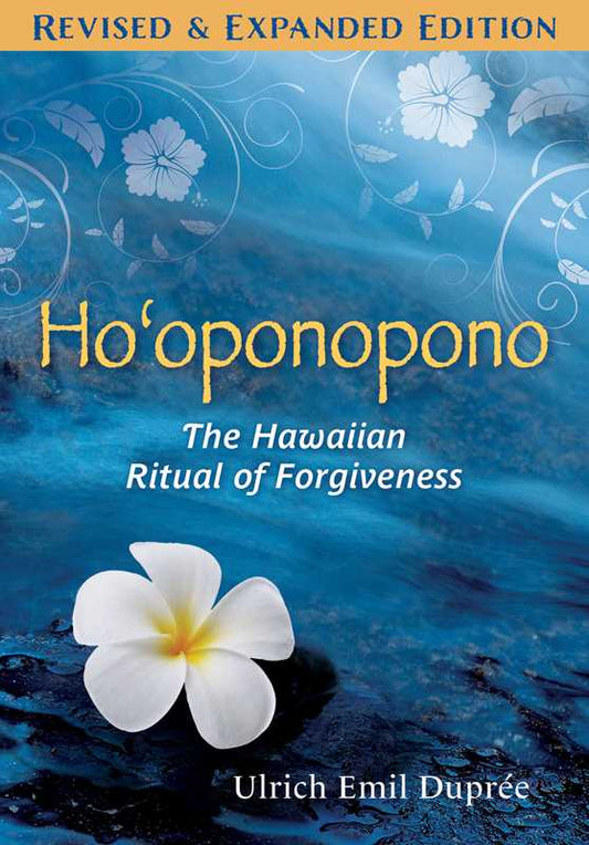 Ho'oponopono by Ulrich E. Duprée - Spiral Circle