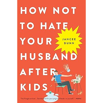 How Not to Hate Your Husband After Kids - Spiral Circle