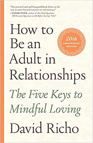How to be an Adult in Relationships - Spiral Circle