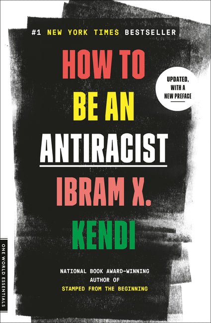 How to Be an Antiracist - Spiral Circle