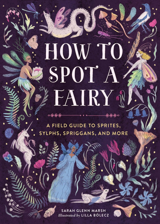 How to Spot a Fairy - Spiral Circle