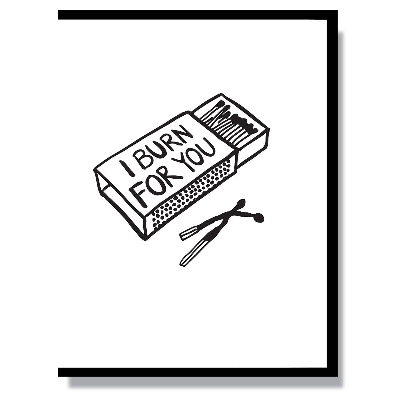 I Burn For You Card - Spiral Circle