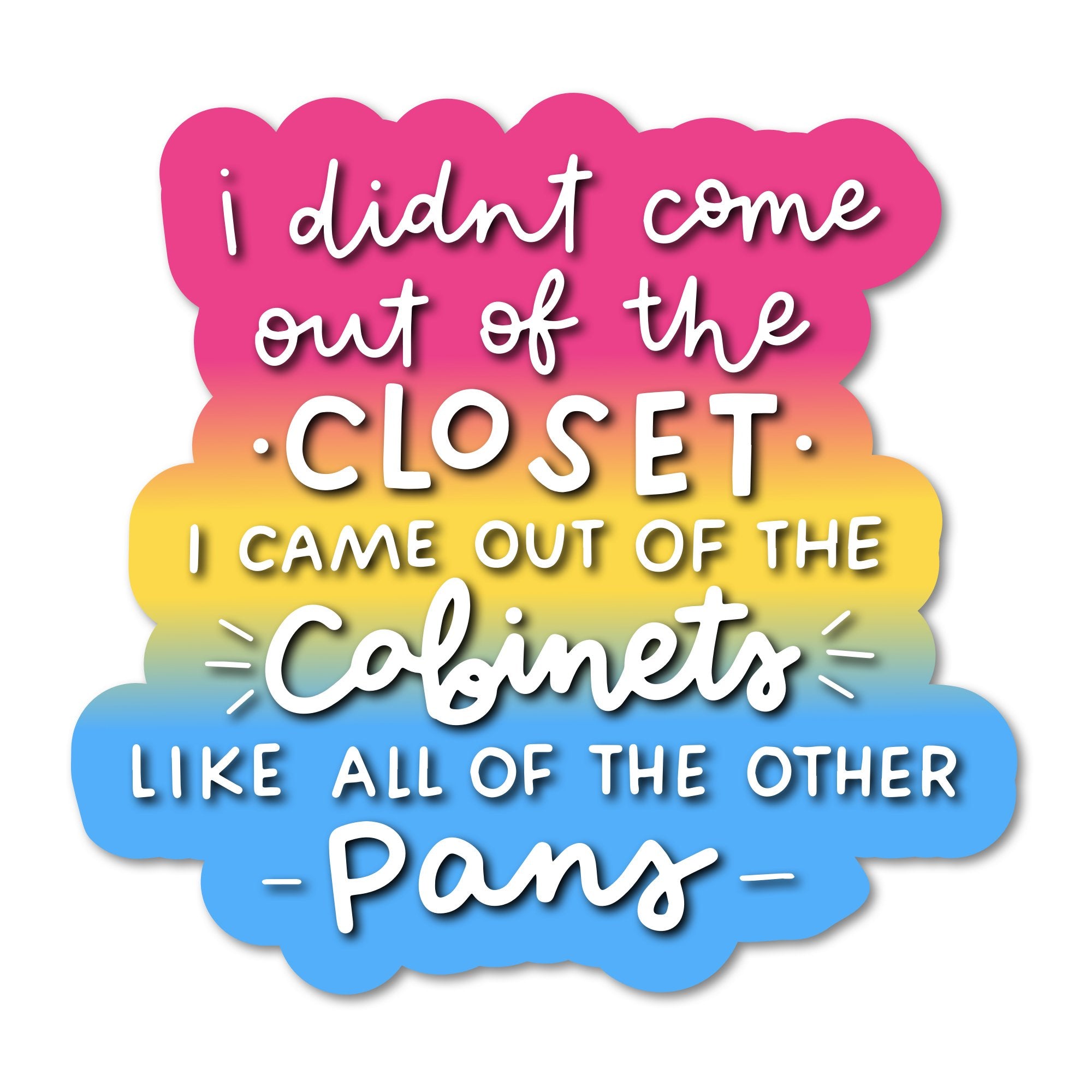 I Came Out Of The Cabinets Like The Other Pans - Spiral Circle