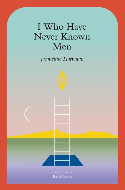 I Who Have Never Known Men - Spiral Circle