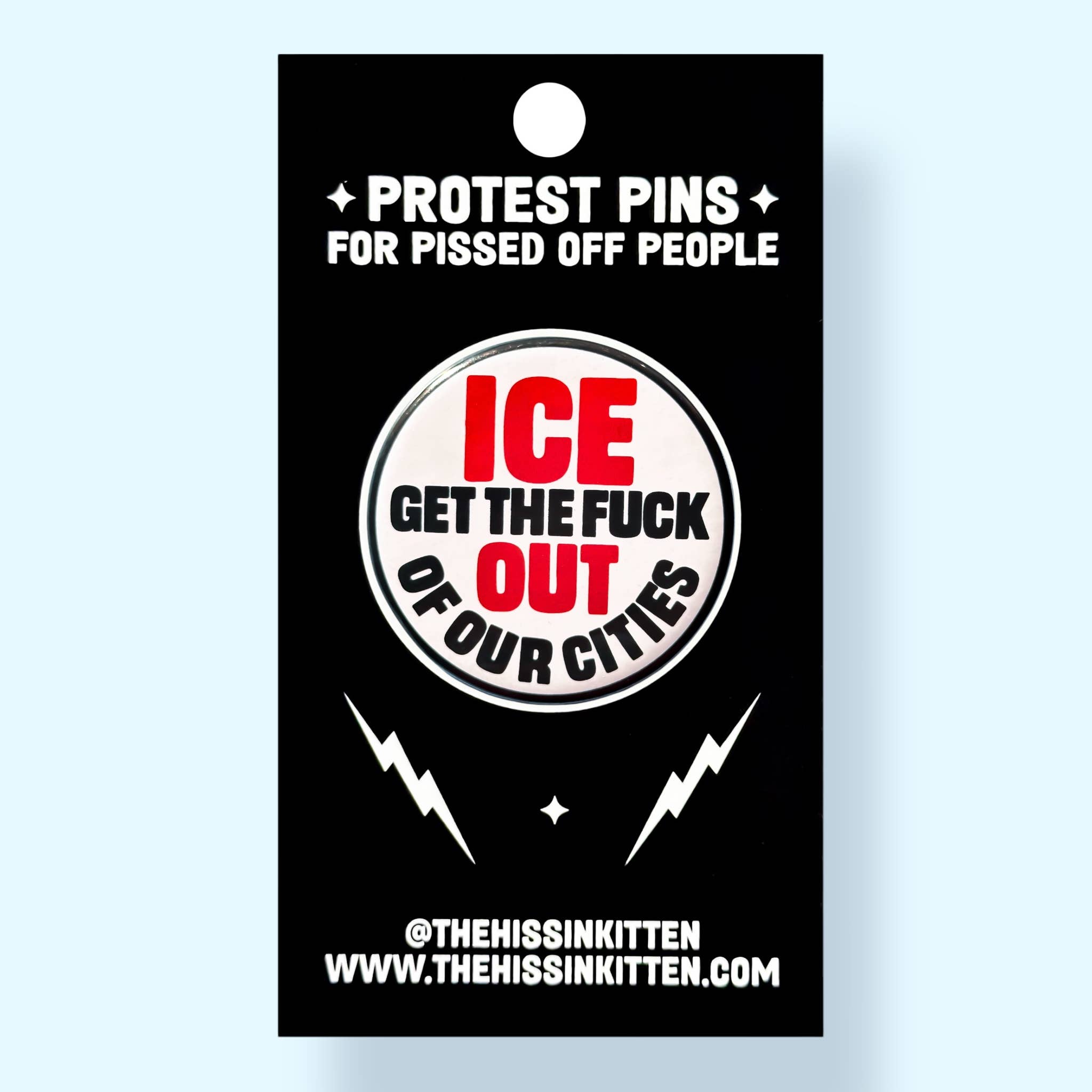 ICE GET THE FUCK OUT OF OUR CITIES (Button or Magnet!) - Spiral Circle