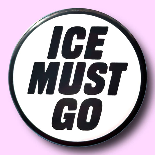 ICE MUST GO (Button or Magnet!) - Spiral Circle