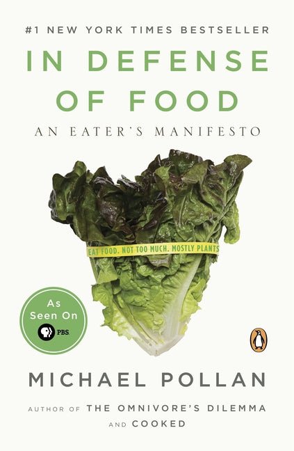 In Defense of Food: An Eater's Manifesto - Spiral Circle