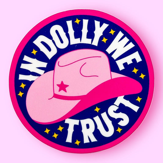 In Dolly We Trust Sticker - Spiral Circle