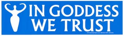 IN GODDESS WE TRUST BUMPER STICKER - Spiral Circle