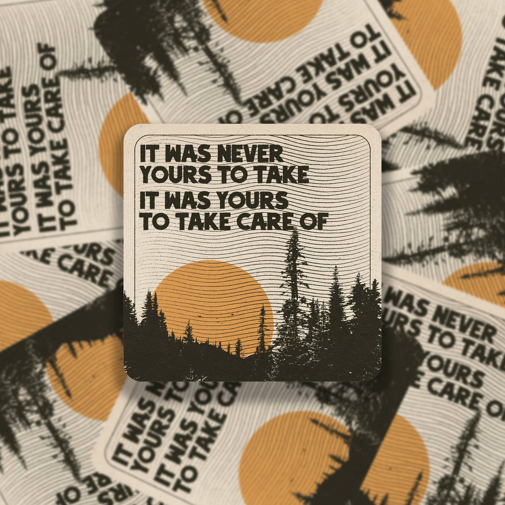 It Was Never Yours To Take Vinyl Sticker - Spiral Circle