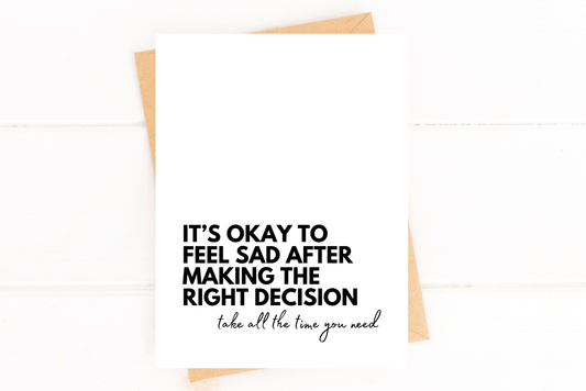 It's Okay to Feel Sad Divorce Card Breakup Encouragement - Spiral Circle