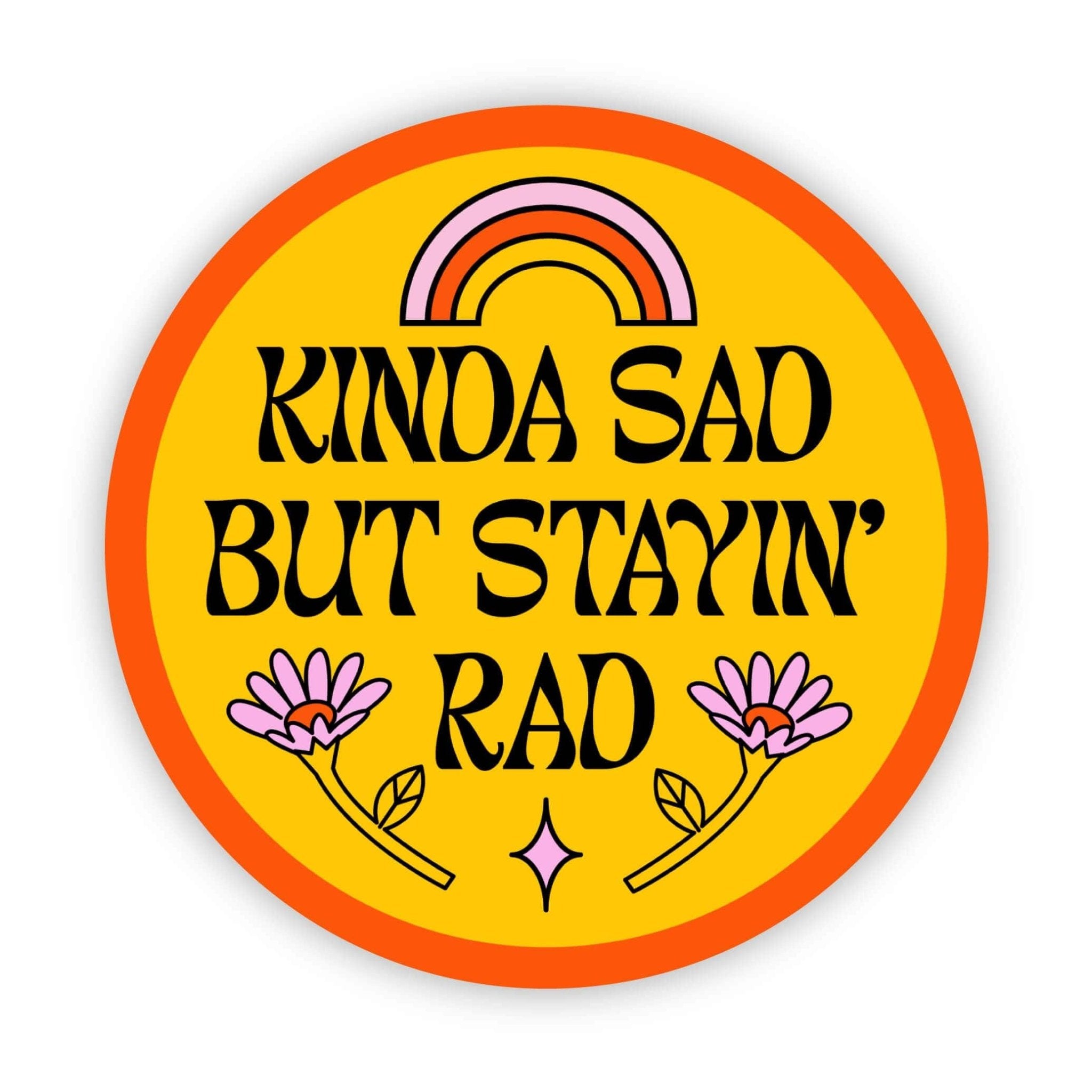 Kinda Sad But Stayin' Rad - Spiral Circle