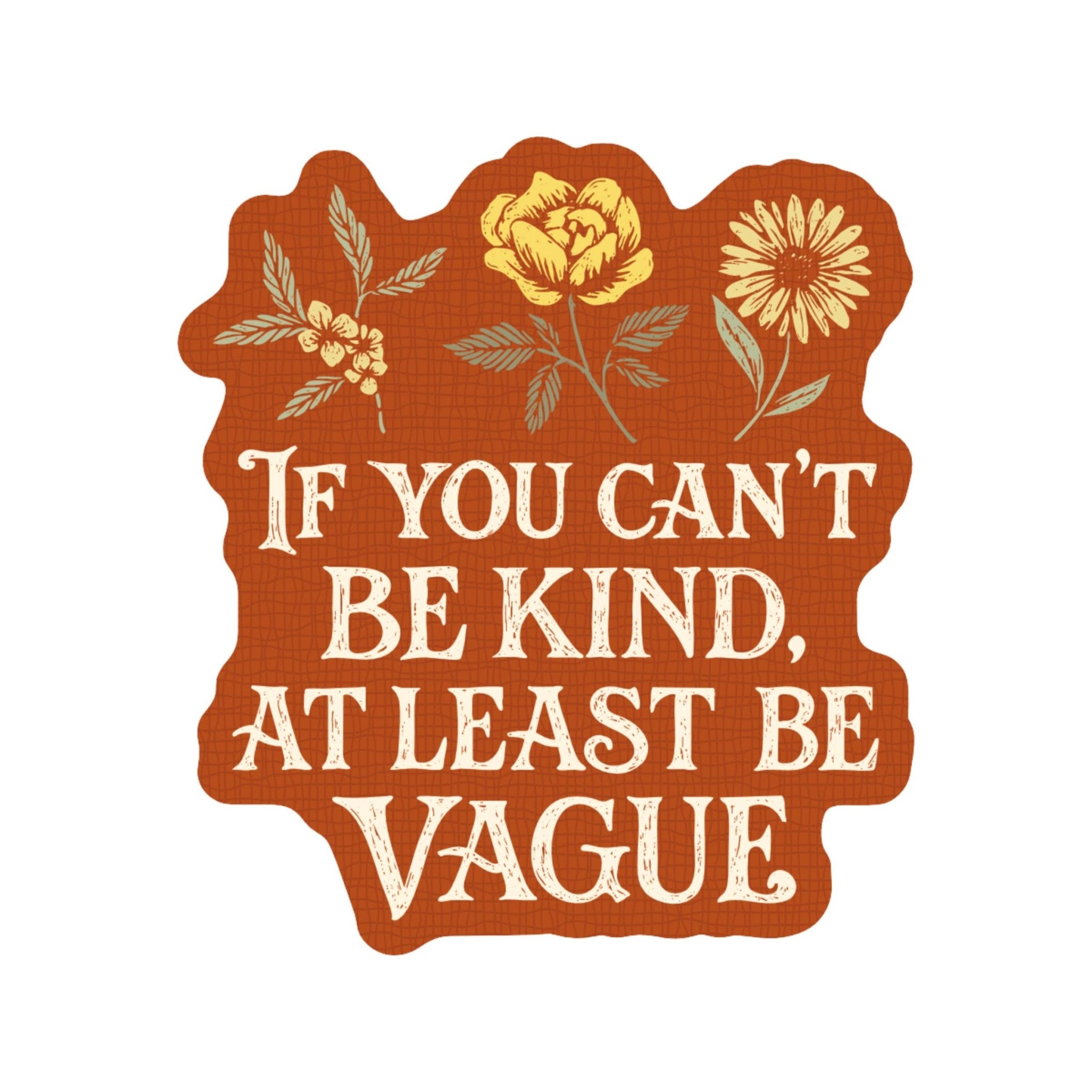 Kindness Caring Compassion Snark High Quality Vinyl Sticker - Spiral Circle
