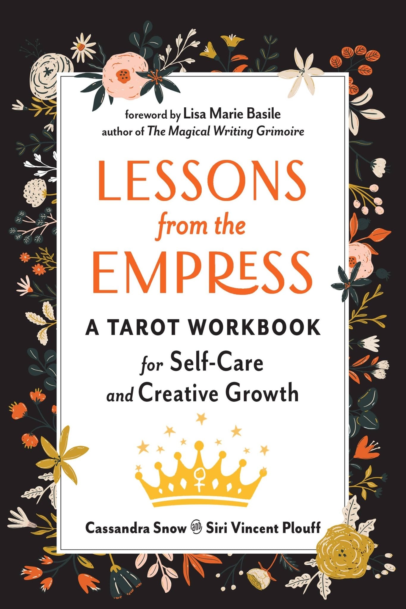 Lessons from the Empress: A Tarot Workbook for Self - Care... - Spiral Circle
