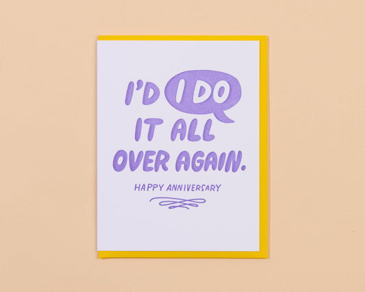 Letterpress Anniversary Card—I'd "I DO" It Again (Clever) - Spiral Circle