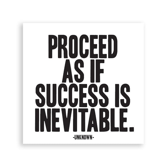 Magnets | Proceed As If Success Is Inevitable - Spiral Circle