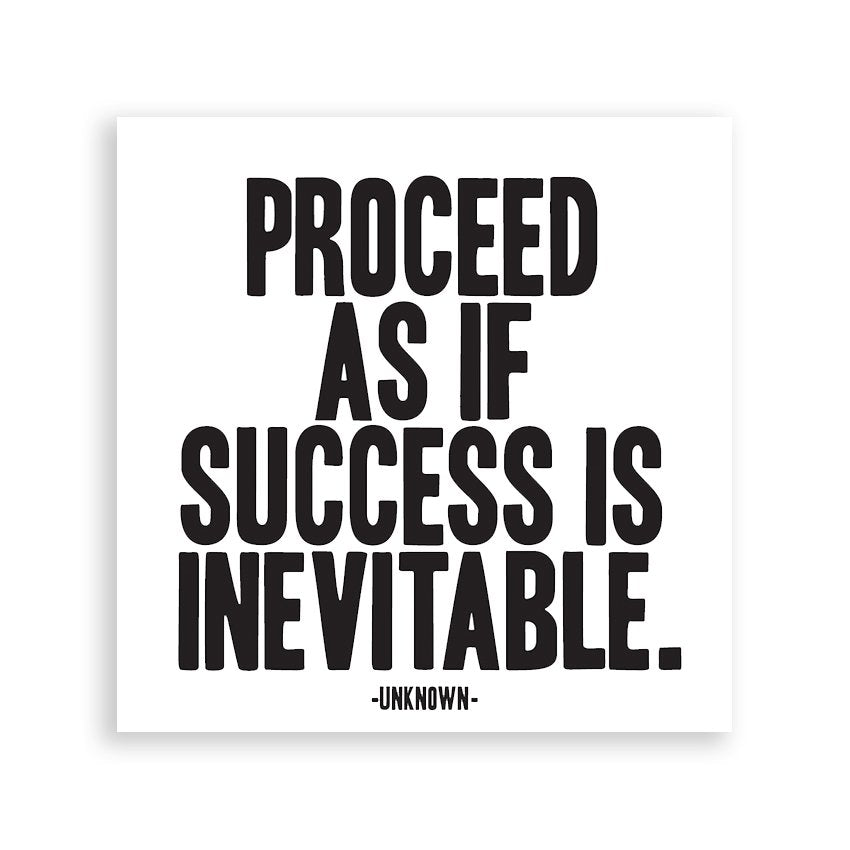 Magnets | Proceed As If Success Is Inevitable - Spiral Circle