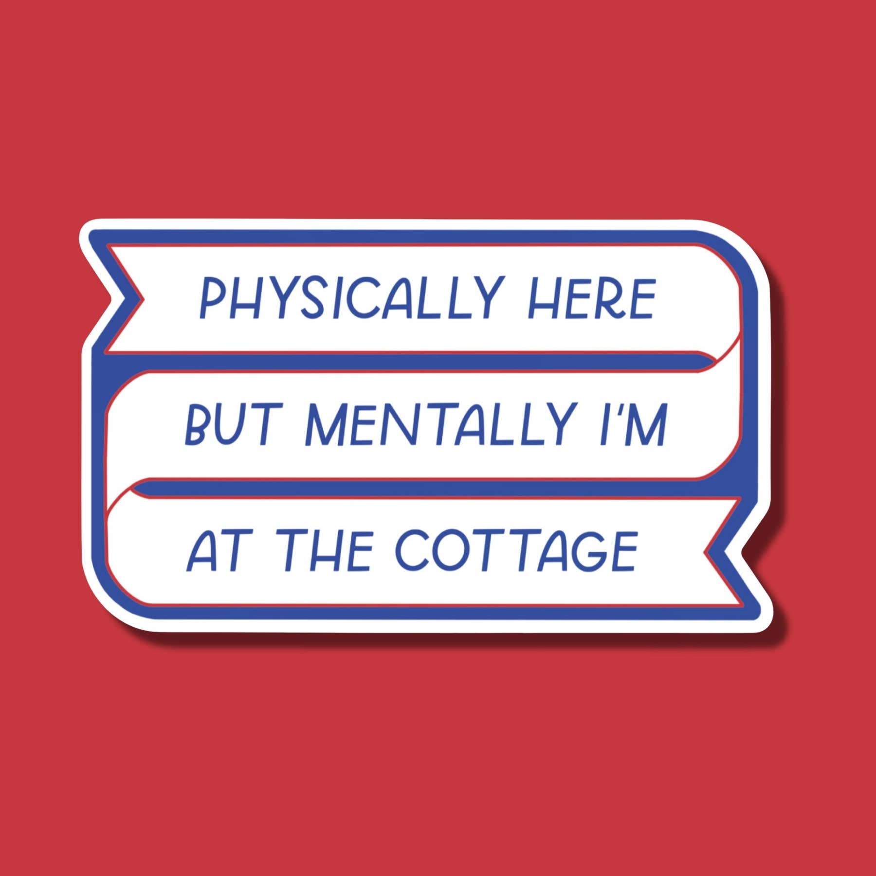 Mentally I'm At The Cottage Sticker| Heated Rivalry Sticker - Spiral Circle