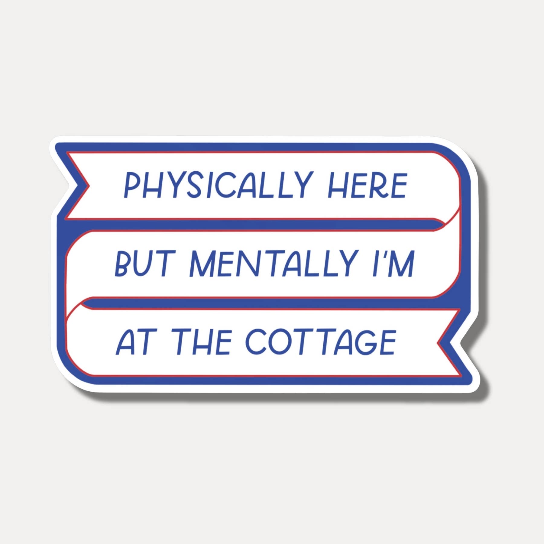 Mentally I'm At The Cottage Sticker| Heated Rivalry Sticker - Spiral Circle